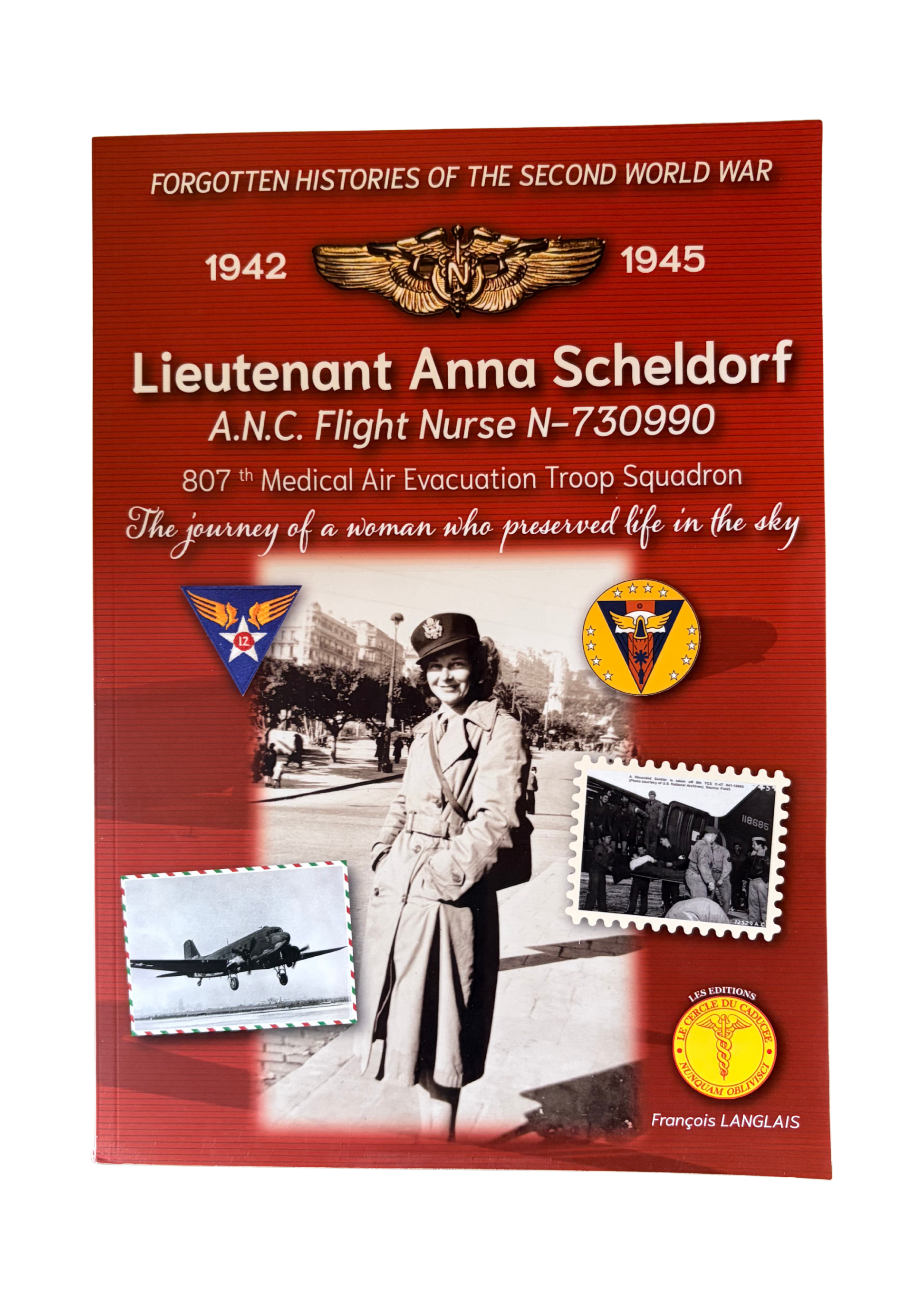 Lieutenant Anna Scheldorf A.N.C. Flight Nurse N-730990