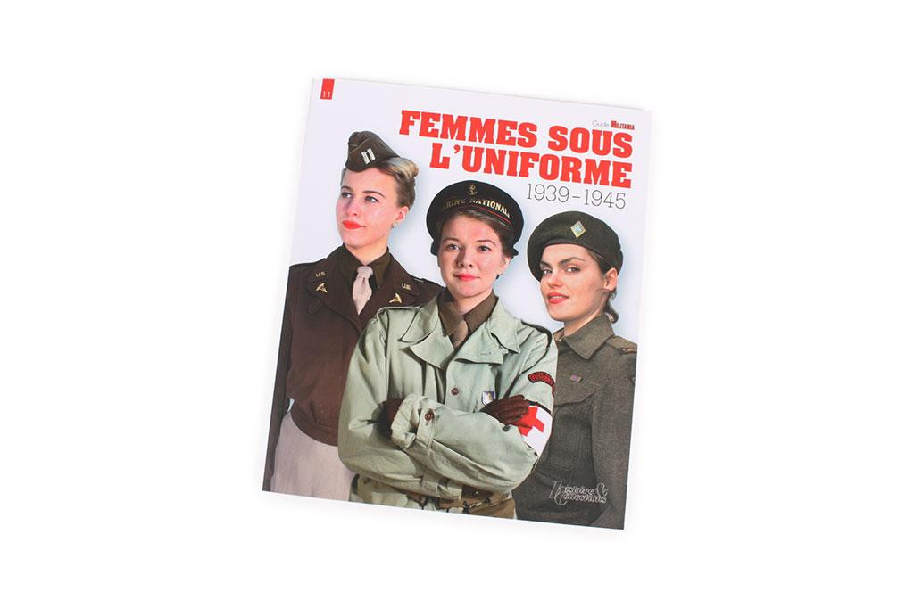 Femmes sous l’uniforme 1939-1945