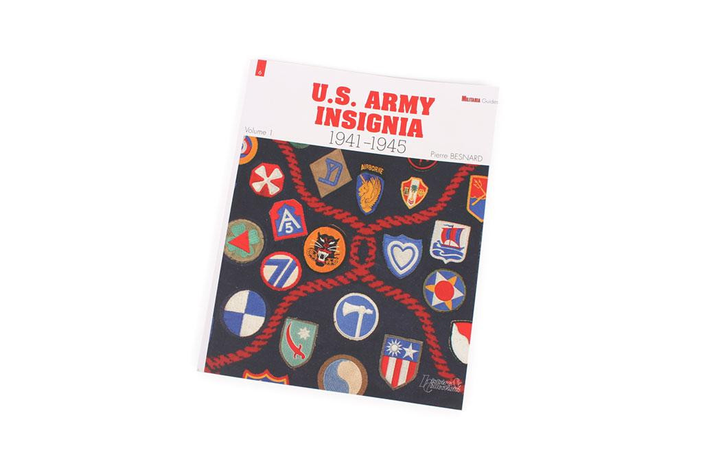 U.S. Army Insignia 1941-1945 (Volume 1)