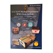 U.S. NAVY Medical Department : WW2 First-Aids Kits TOME B - EN