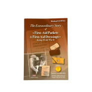 The Extraordinary Story of " First-Aid Packets & First-Aid Dressings " during World War II - EN