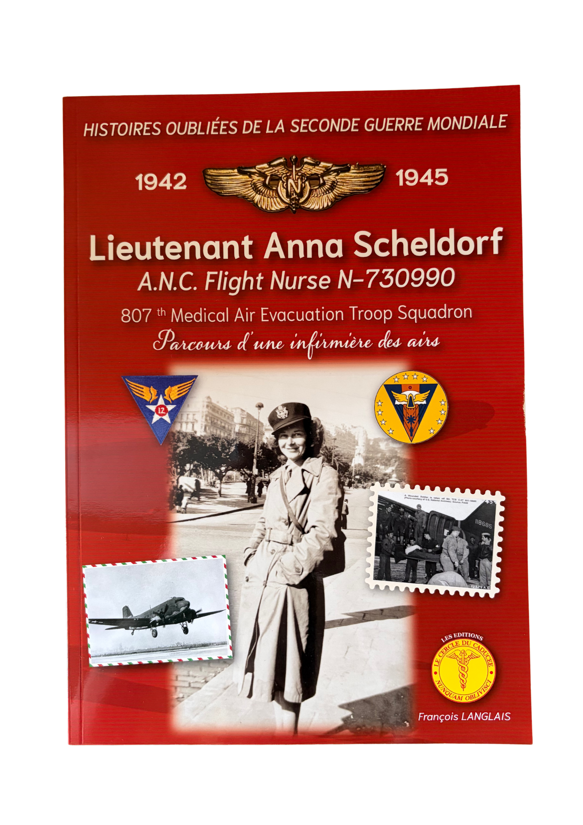 Lieutenant Anna Scheldorf A.N.C. Flight Nurse N-730990
