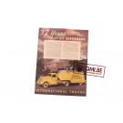 Orig. WW2 ad. “International Trucks, 32 Years… or an afternoon”