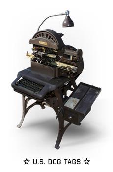 US Dog Tags made on Graphotype machine Click her to order - US Dog Tags